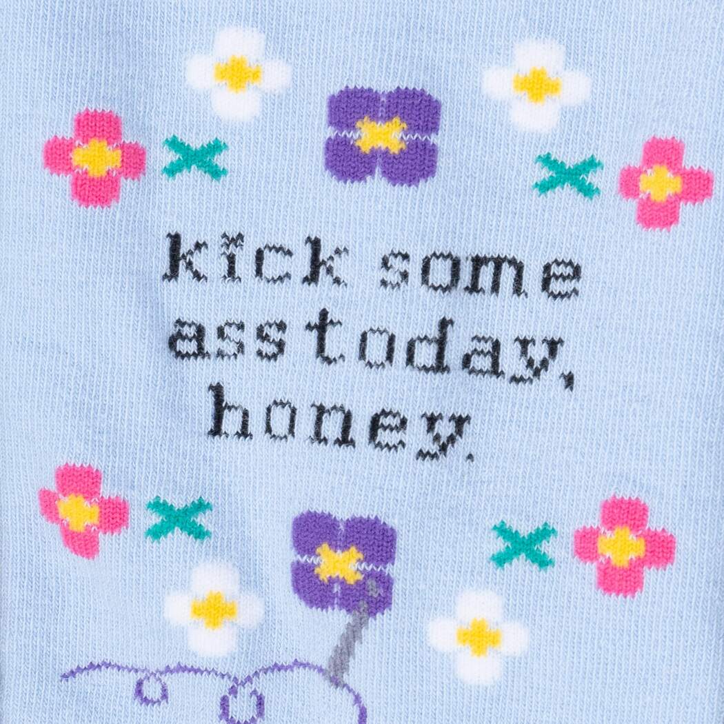 "Kick Some Ass Today, Honey Women's Crew"